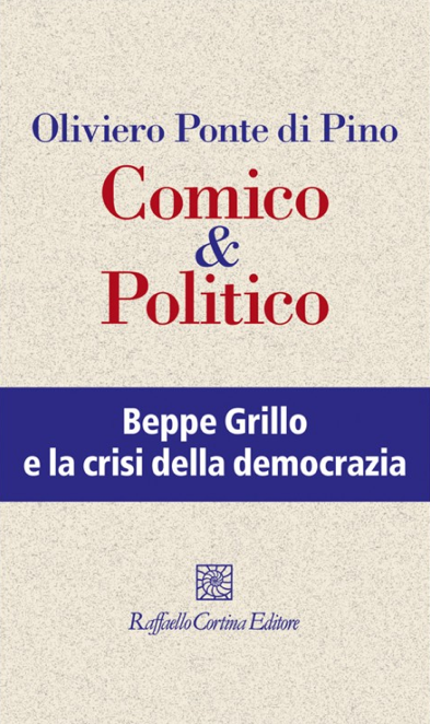 Oliviero Ponte di Pinto, Comico&Politico