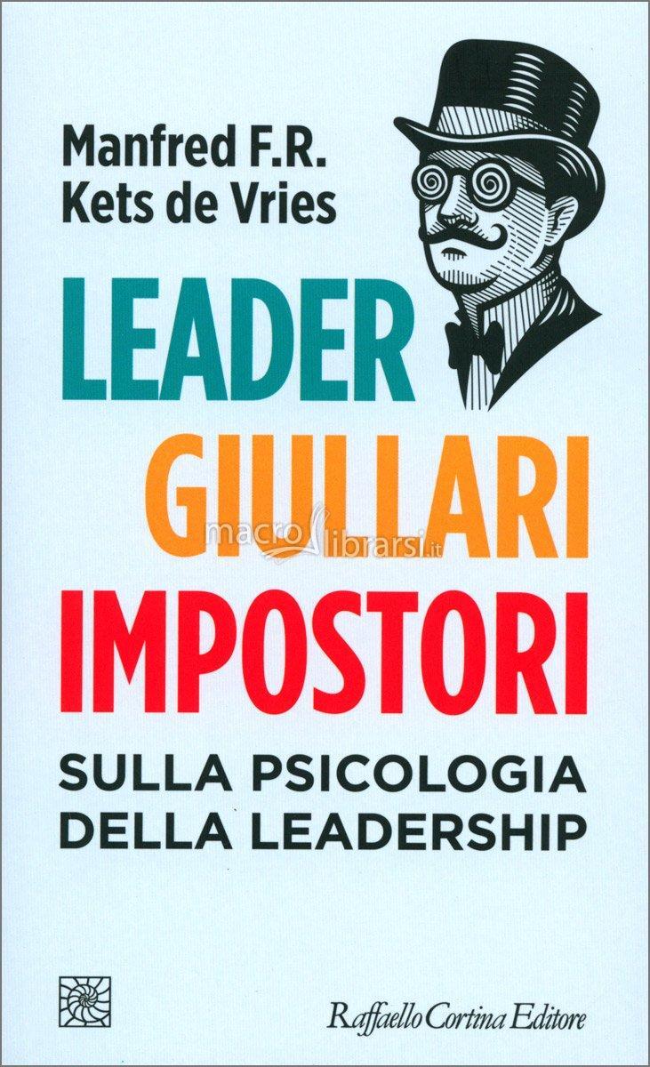 Leader Giullari Impostori Doppiozero