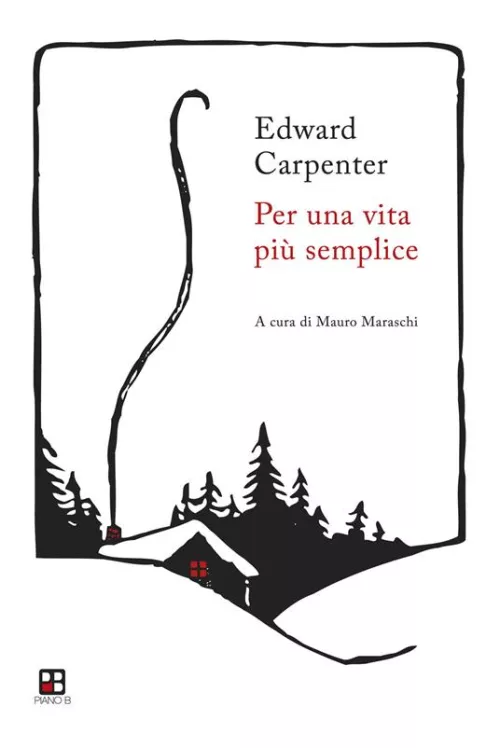 E. Carpenter, Per una vita semplice